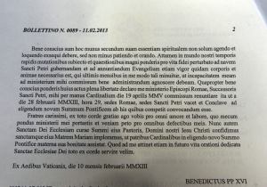 La dichiarazione di rinuncia di Benedetto XVI diffuso dalla Sala Stampa Vaticana.