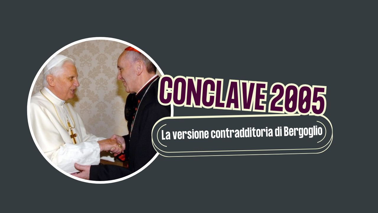 Conclave 2005: La versione (contradditoria) di Bergoglio
